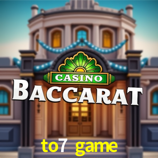 Experiência VIP to7 game